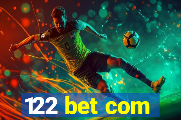 122 bet com